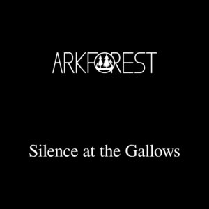 Silence at the Gallows